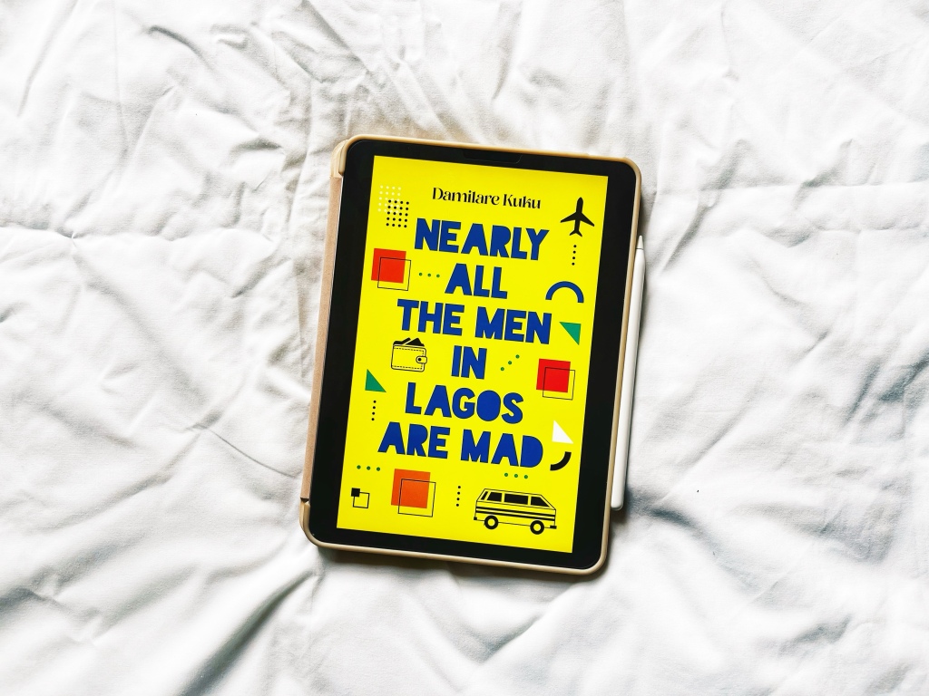 “Nearly All Men in Lagos Are Mad” – A Hilarious and Candid Journey Through Modern Love